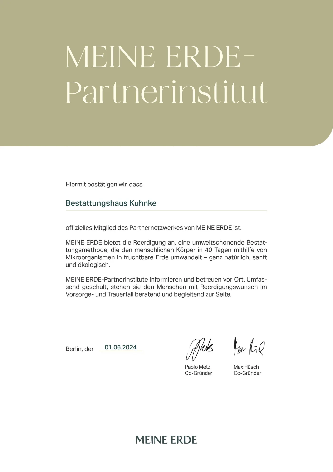 Urkunde: Bestattungshaus Kuhnke ist offizielles Partnerinstitut von MEINE ERDE
